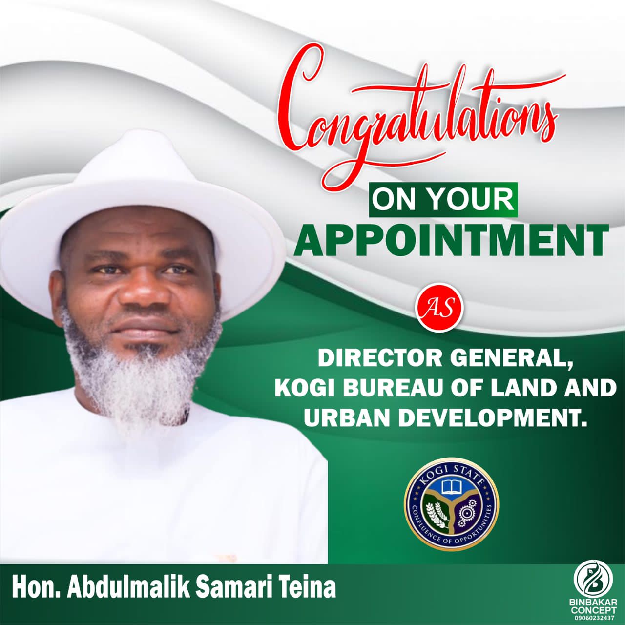 A NEW CHAPTER FOR KOGI STATE: Hon. Teina's Appointment as DG Kogi Bureau of Lands and Urban Development