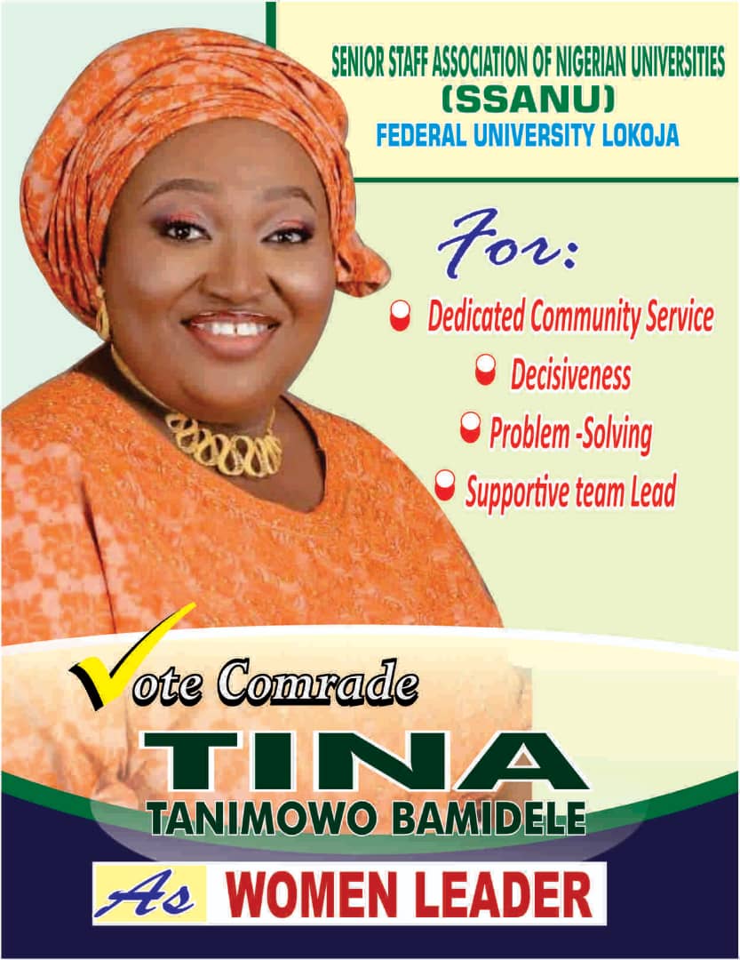 A NEW VISION FOR SSANU: ELECT MRS. TINA TANIMOWO BAMIDELE AS YOUR NEXT WOMEN LEADER